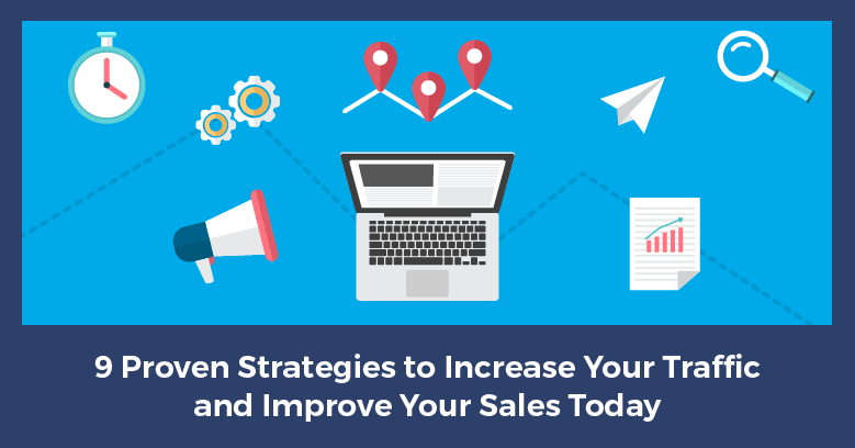 How to Increase Your Traffic and Improve Your Sales – 9 Proven ways …